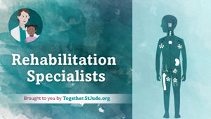 Video thumbnail: Cancer Care Team: Rehabilitation Specialists